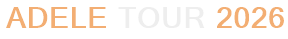 Adele Tour 2026